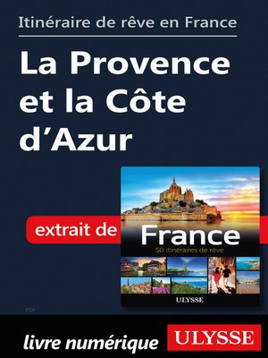 cover image of Itinéraire de rêve en France--La Provence et la Côte d'Azur